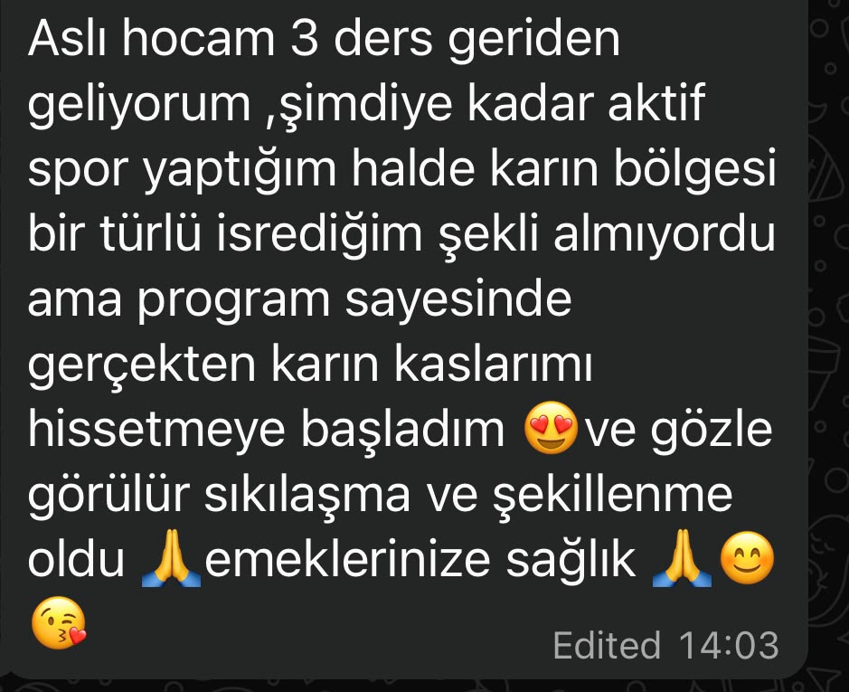 Danışan yorumu: karın kaslarında sıkılaşma ve şekillenme